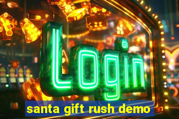 santa gift rush demo